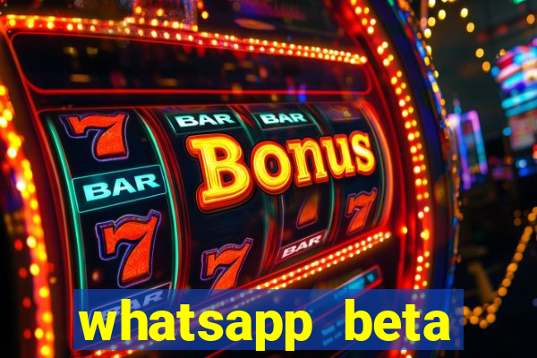 whatsapp beta mirror apk